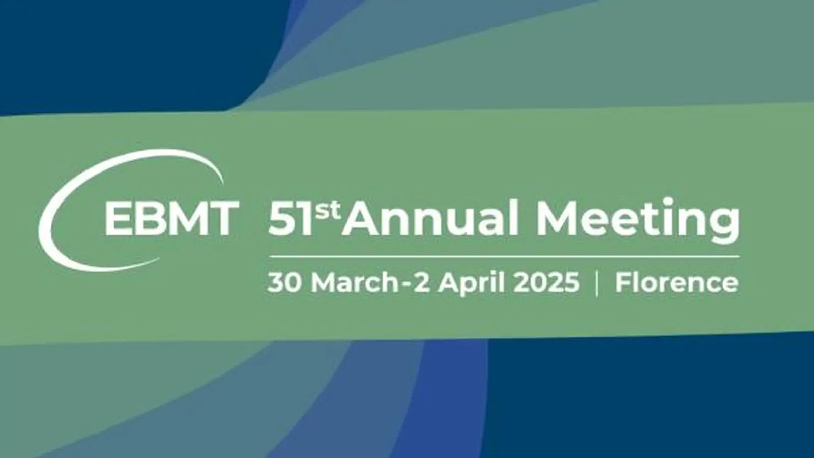 51th Annual Meeting of the EBMT 2025, Florence